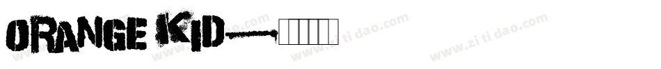 Orange Kid字体转换